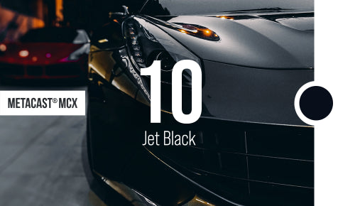 MetaCast® MCX-10 Jet Black Gloss