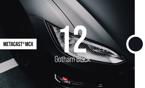 MetaCast® MCX-12 Gotham Black Matt
